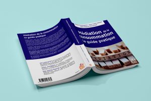 Le guide pratique de la médiation de la consommation