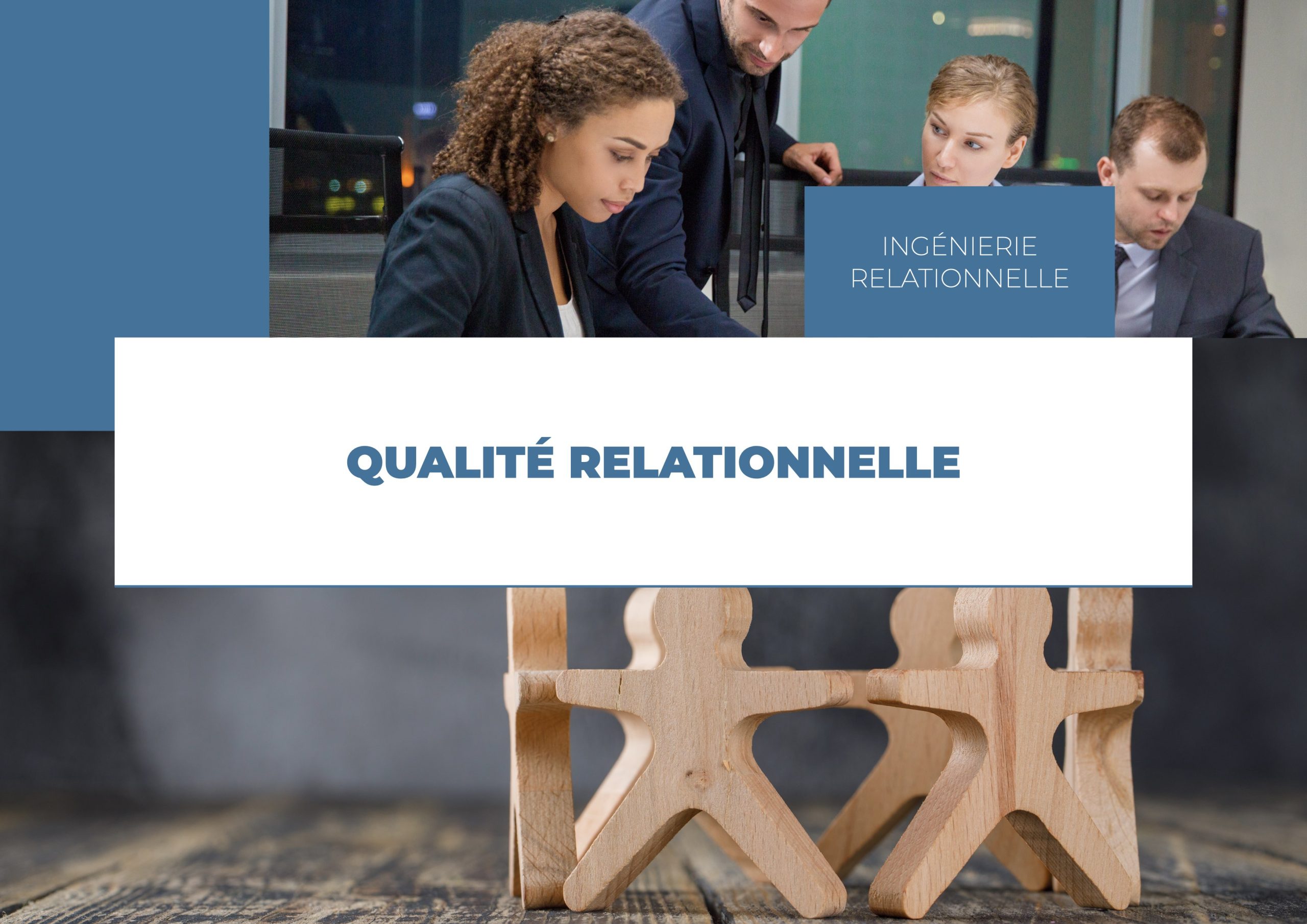 Qualité Relationnelle